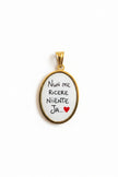 Ciondolo Nun Me Ricere Niente Ja… ❤️