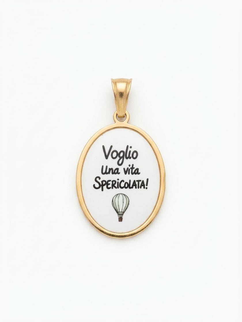 Ciondolo Voglio Una Vita Spericolata 🎈