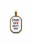 Ciondolo Stort Va ❤️ Dritt Ven